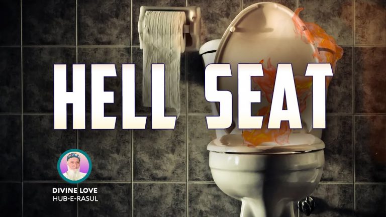 Ne laissez pas les DEMONS vous apprendre sur les toilettes! RECHERCHEZ UNE ORIENTATION CÉLÈBRE! Centre de méditation soufie E157 • Nur Muhammad Realities Haqiqat al Muhammadia