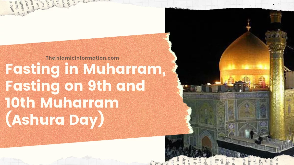 Jeûner à Muharram, jeûner les 9 et 10 Muharram (jour de l'Achoura)