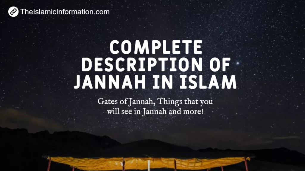 À quoi ressemble Jannah dans l’islam ? Niveaux, portes et choses