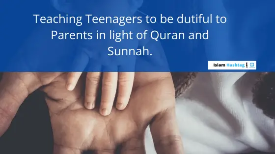 Leçon du Coran et des hadiths concernant la désobéissance aux parents
