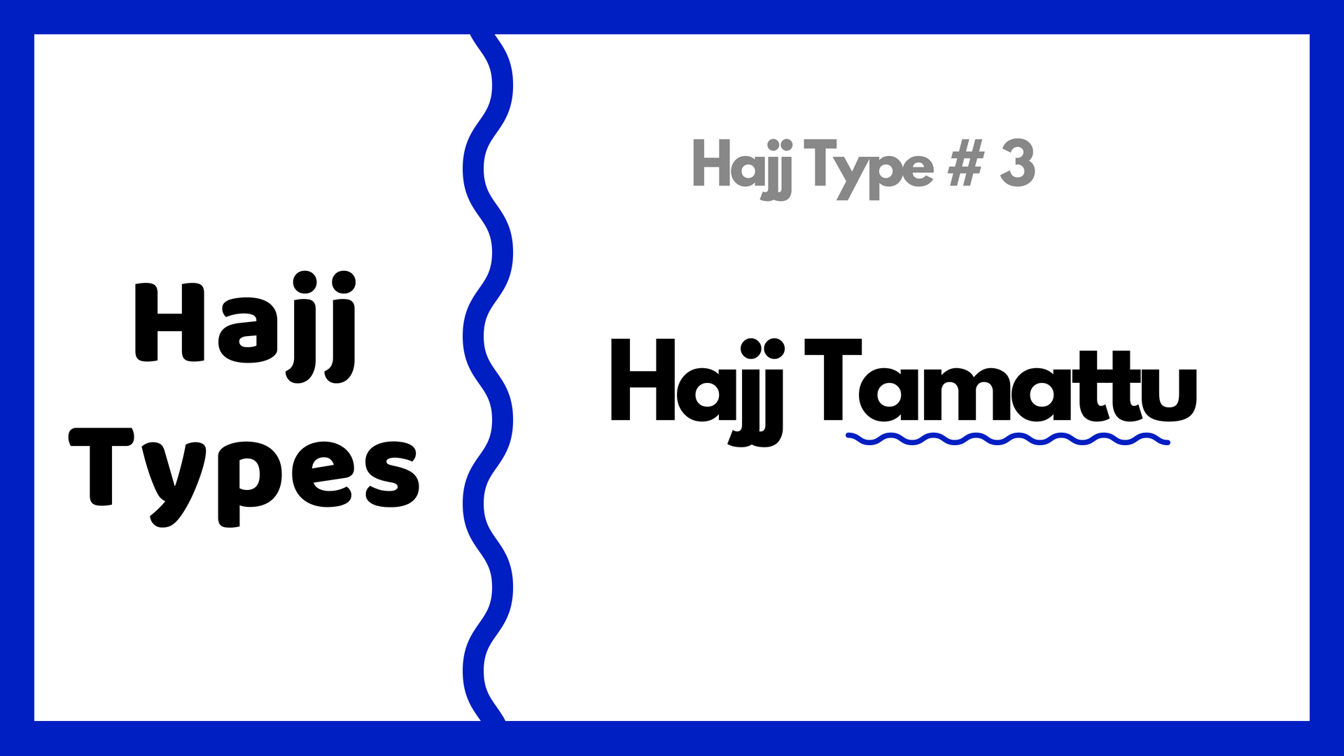 Hajj Tamattu détails hajj types islam