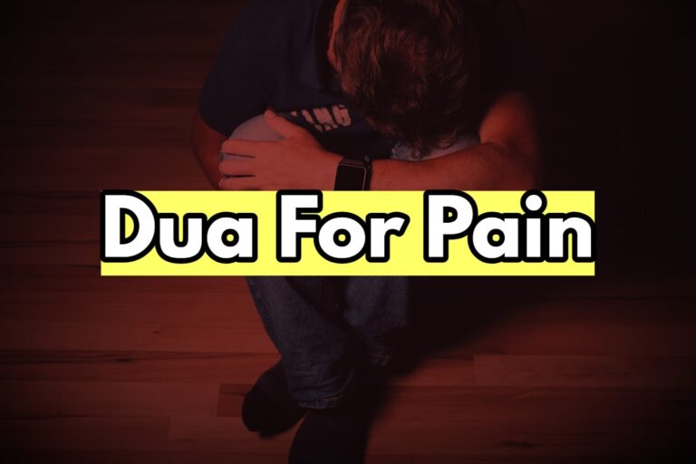 Dua For Pain – Obtenez un soulagement instantané