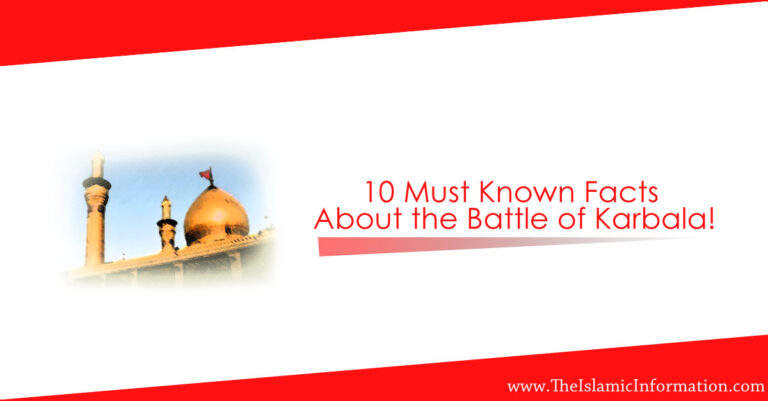 10 faits sur la bataille de Karbala que tout musulman doit savoir