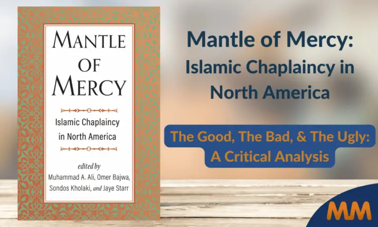 Critique de livre – Mantle of Mercy: Islamic Chaplaincy in North America
