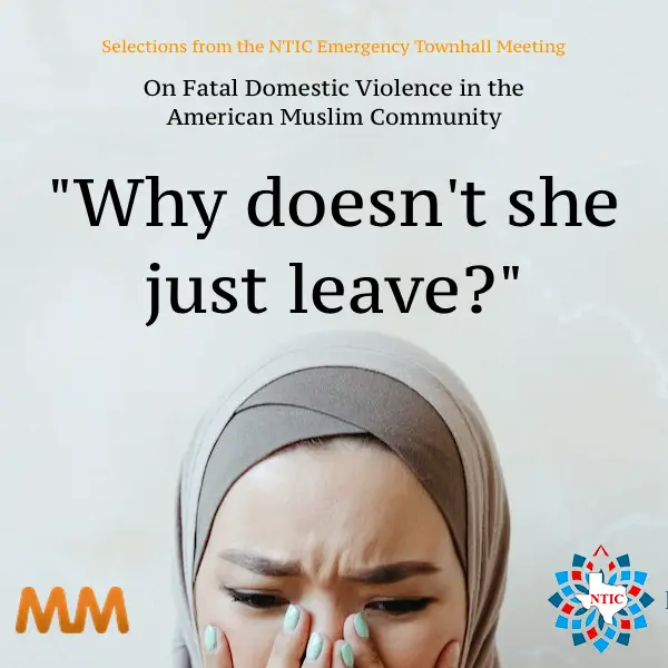 « Pourquoi ne part-elle pas tout simplement ?  Partie 3 Sur la violence domestique mortelle dans la communauté musulmane