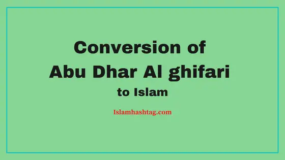 Conversion d’Abu Dhar Al Ghifari à l’islam