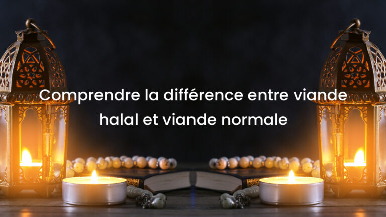 Comprendre la différence entre viande halal et viande normale
