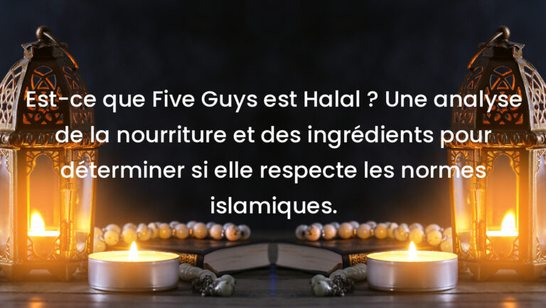 Est-ce que Five Guys est Halal ? Une analyse de la nourriture et des ingrédients pour déterminer si elle respecte les normes islamiques.