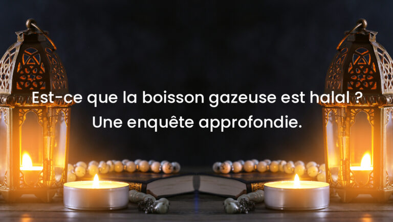 Est-ce que la boisson gazeuse est halal ? Une enquête approfondie.