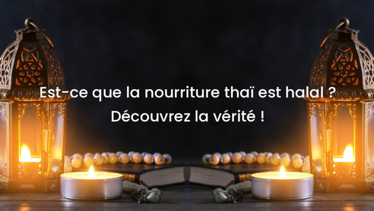 Est-ce que la nourriture thaï est halal ? Découvrez la vérité !
