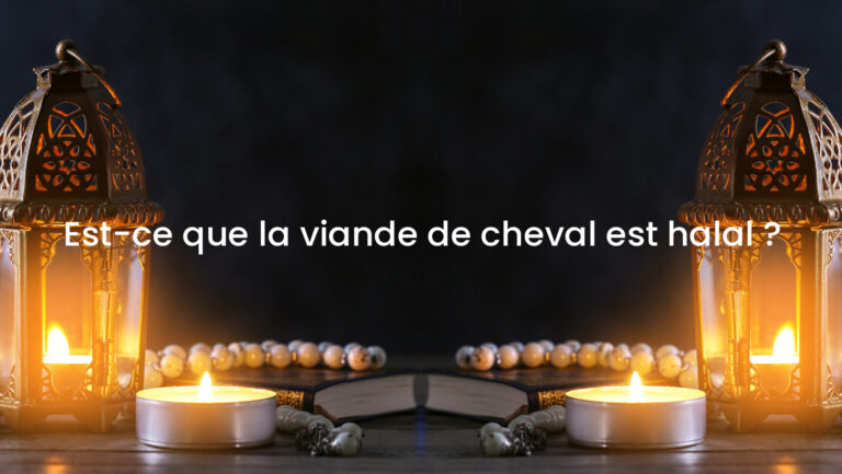 Est-ce que la viande de cheval est halal ?