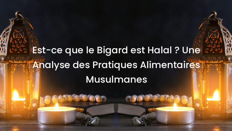 Est-ce que le Bigard est Halal ? Une Analyse des Pratiques Alimentaires Musulmanes