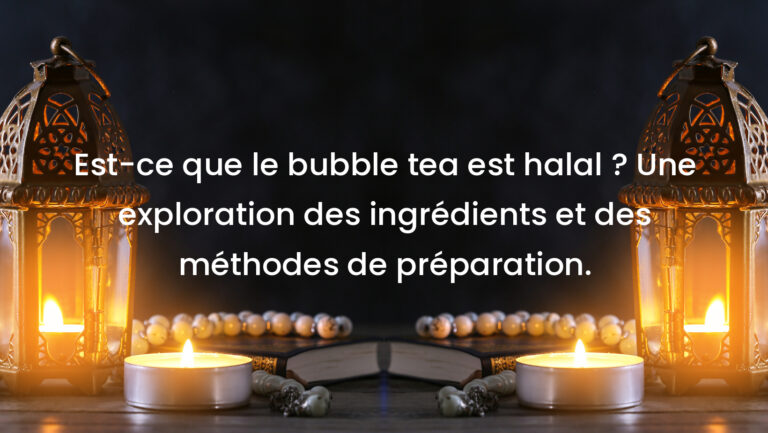 Est-ce que le bubble tea est halal ? Une exploration des ingrédients et des méthodes de préparation.