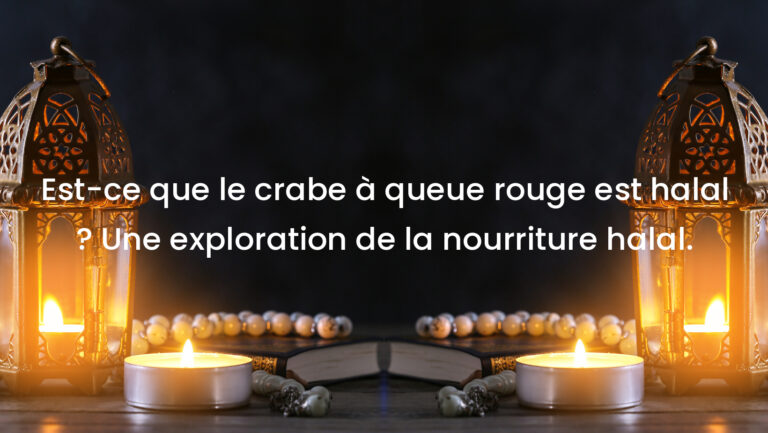Est-ce que le crabe à queue rouge est halal ? Une exploration de la nourriture halal.