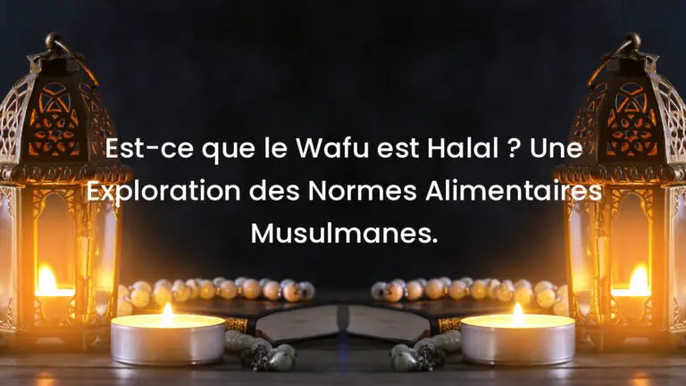 Est-ce que le Wafu est Halal ? Une Exploration des Normes Alimentaires Musulmanes.