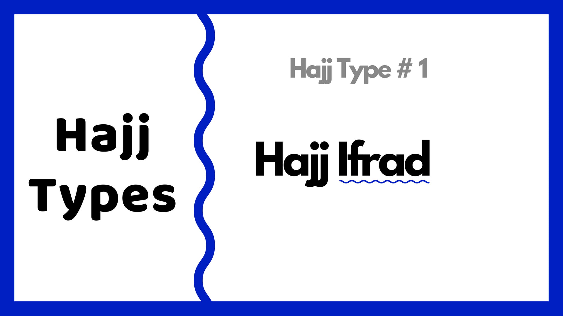Hajj Ifrad détails hajj types islam (1)