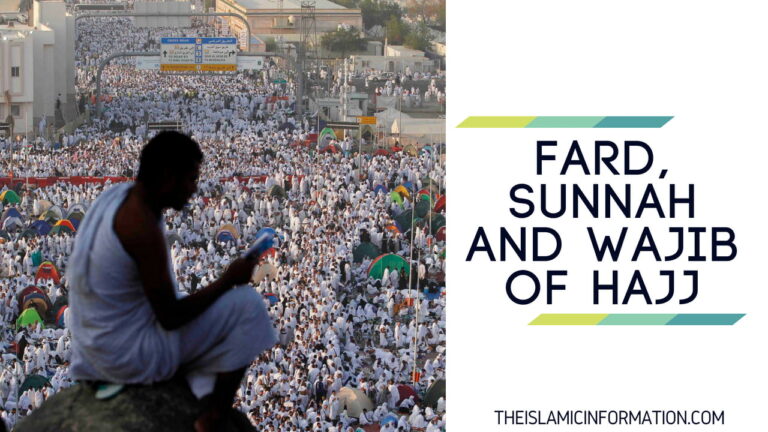 Fard, Sunnah et Wajib du Hajj