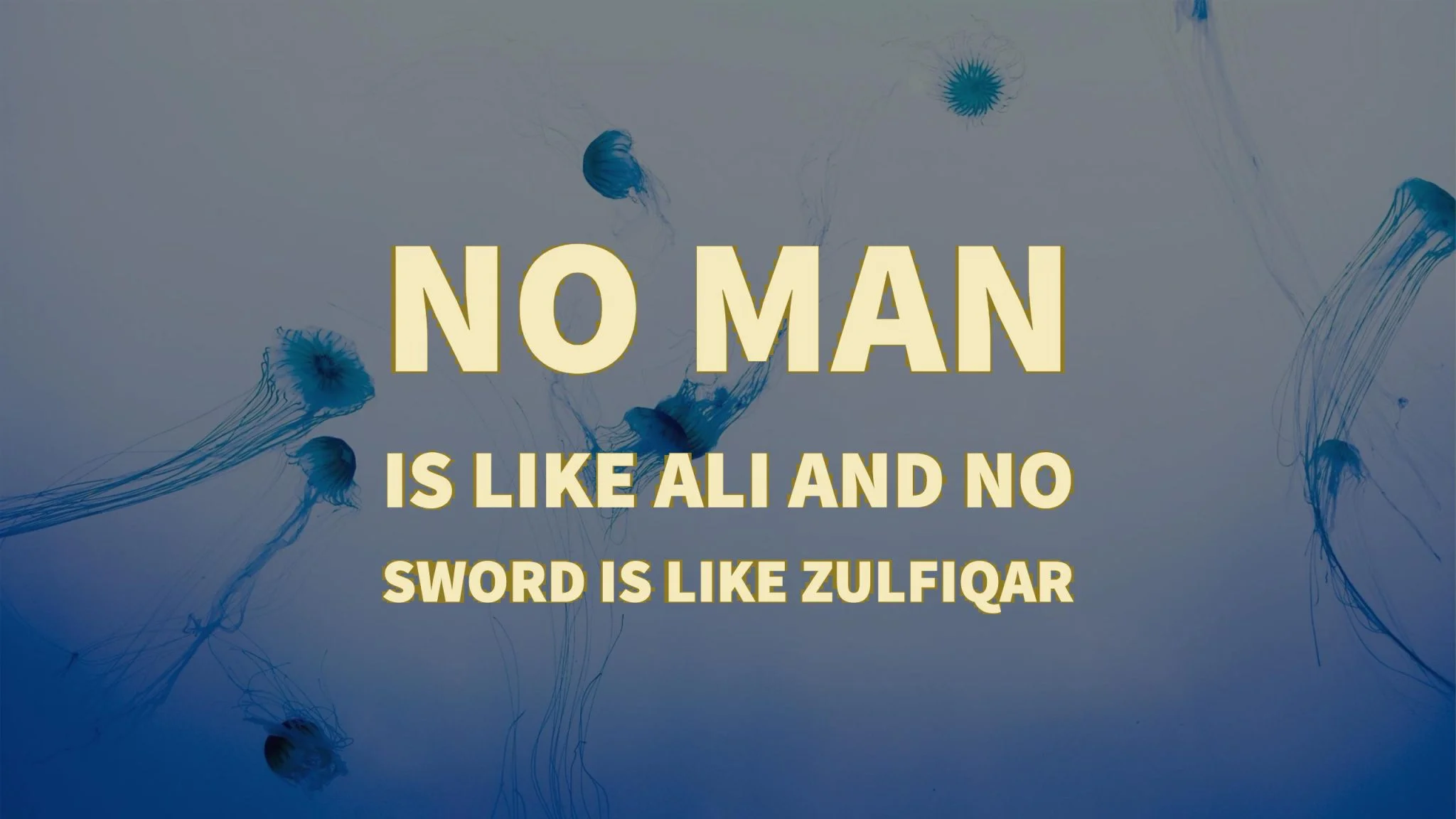 Aucun homme n'est comme Ali et aucune épée n'est comme Zulfiqar
