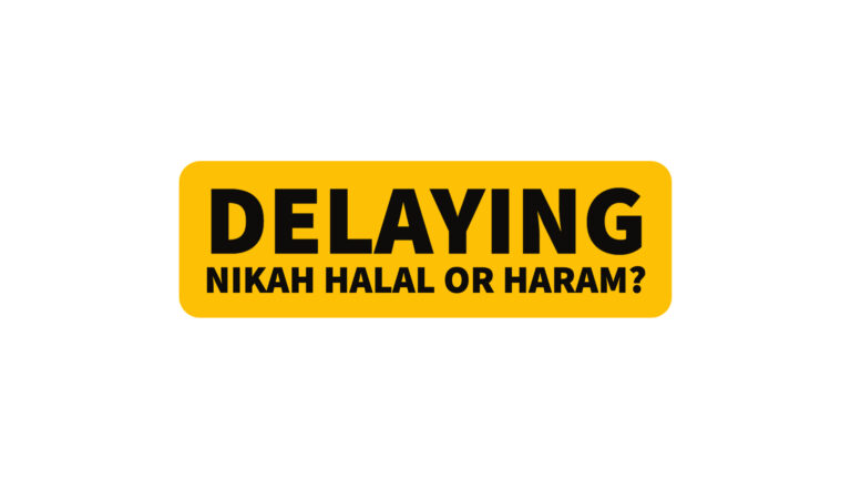 Est-il permis de retarder Nikah?