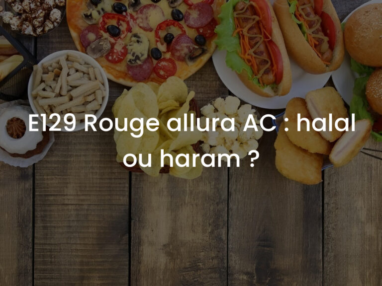 E129 Rouge allura AC : halal ou haram ?