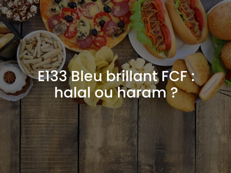 E133 Bleu brillant FCF : halal ou haram ?