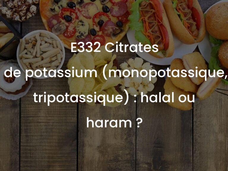 E332 Citrates de potassium (monopotassique, tripotassique) : halal ou haram ?