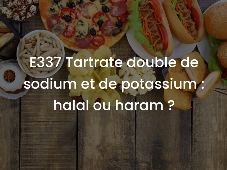 E337 Tartrate double de sodium et de potassium : halal ou haram ?