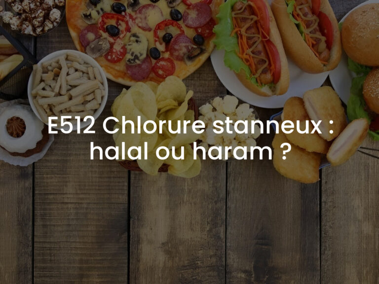 E512 Chlorure stanneux : halal ou haram ?