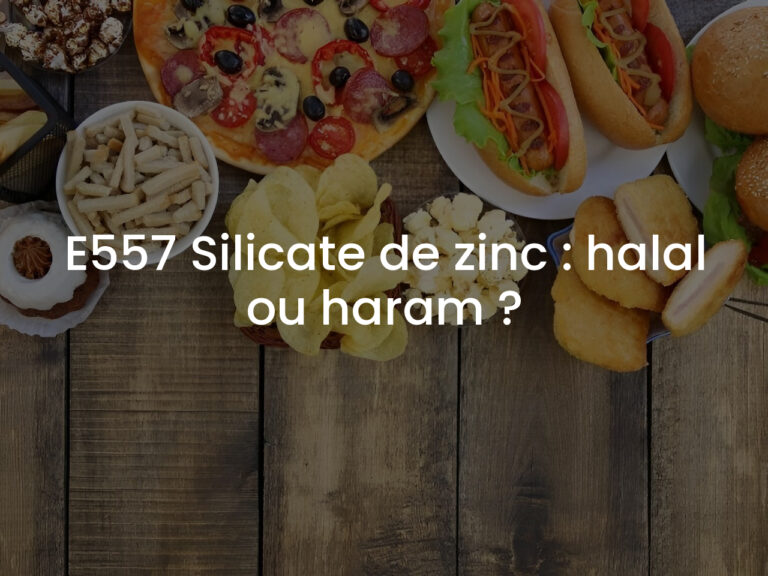 E557 Silicate de zinc : halal ou haram ?