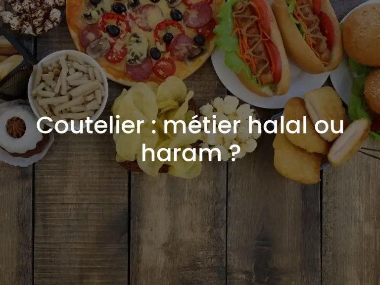 Coutelier : métier halal ou haram ?