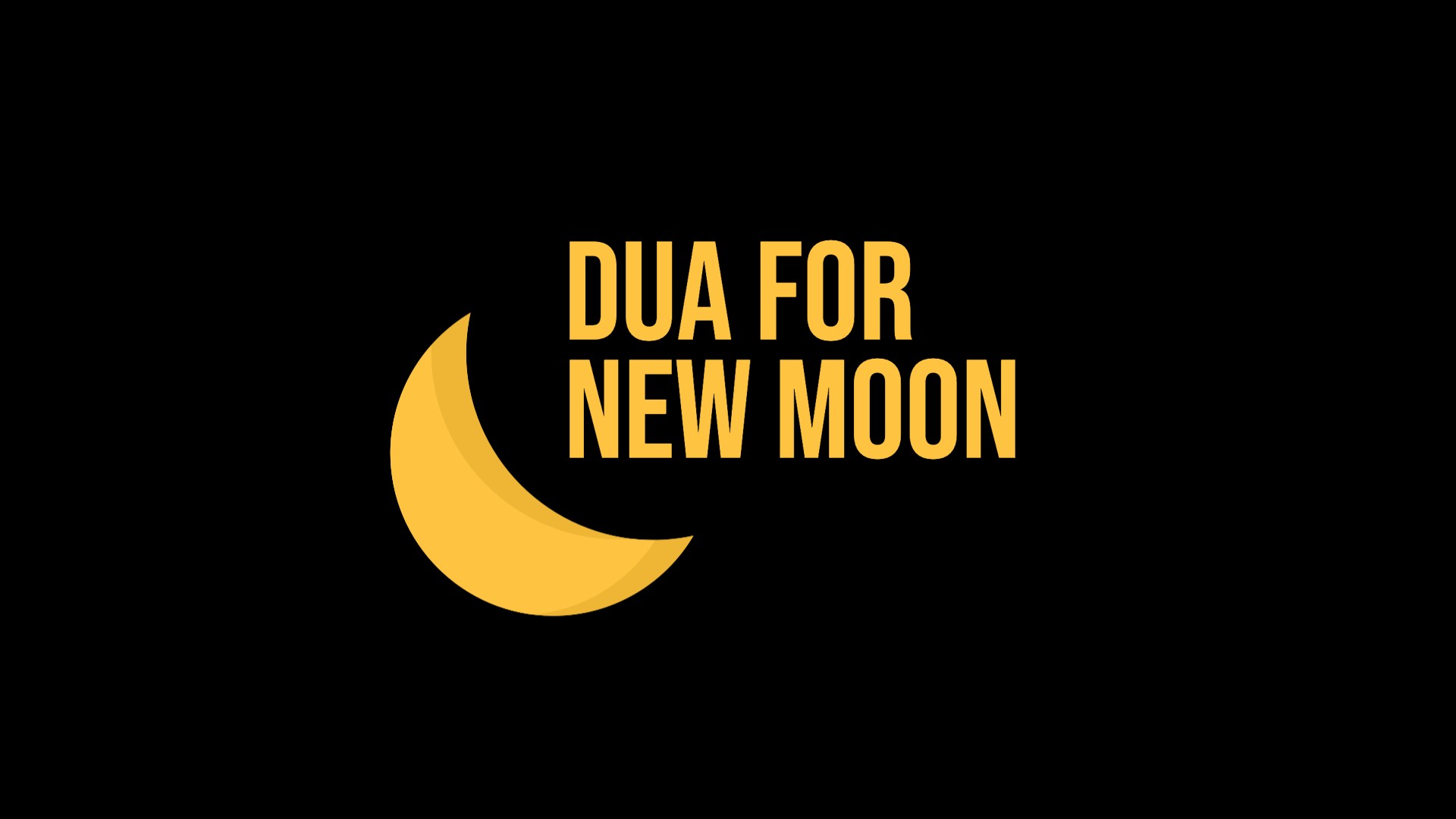 Dua pour voir la nouvelle lune